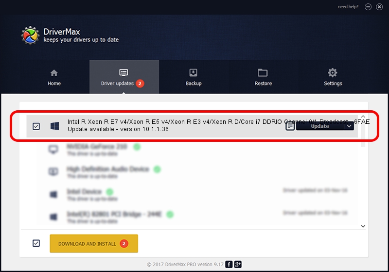 INTEL Intel R Xeon R E7 v4/Xeon R E5 v4/Xeon R E3 v4/Xeon R D/Core i7 DDRIO Channel 0/1 Broadcast - 6FAE driver installation 3774591 using DriverMax