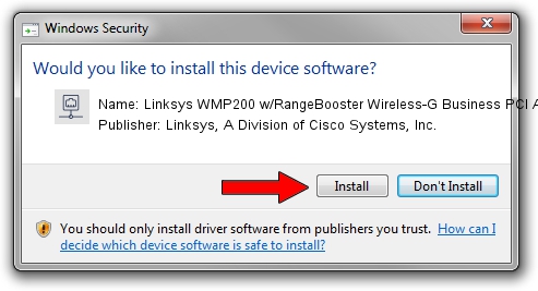 Linksys, A Division of Cisco Systems, Inc. Linksys WMP200 w/RangeBooster Wireless-G Business PCI Adapter driver installation 1359345