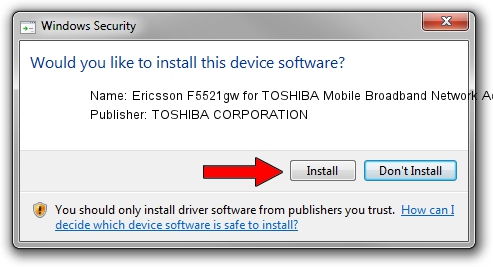 TOSHIBA CORPORATION Ericsson F5521gw for TOSHIBA Mobile Broadband Network Adapter driver installation 2021064